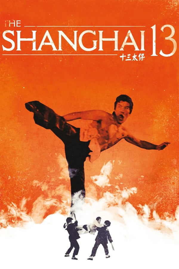 Cover of the movie Shanghai 13
