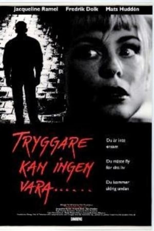Cover of the movie Tryggare kan ingen vara