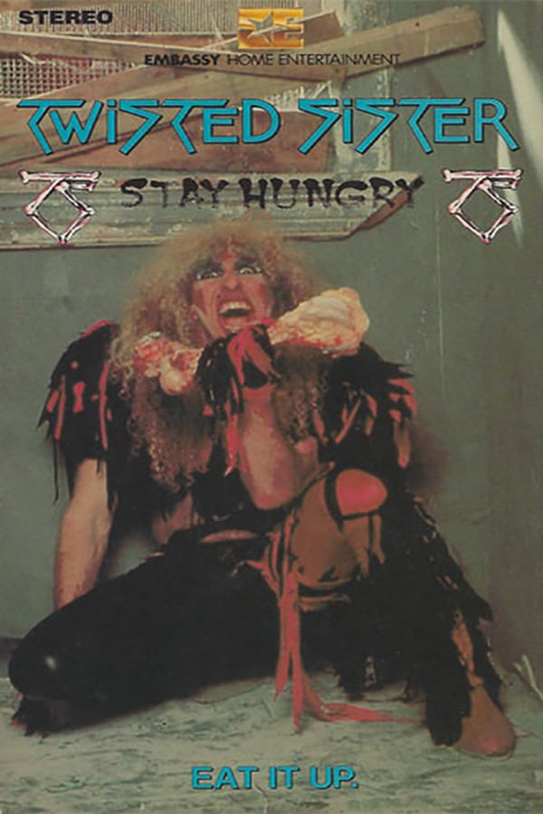 Cover of the movie Twisted Sister: Stay Hungry Tour