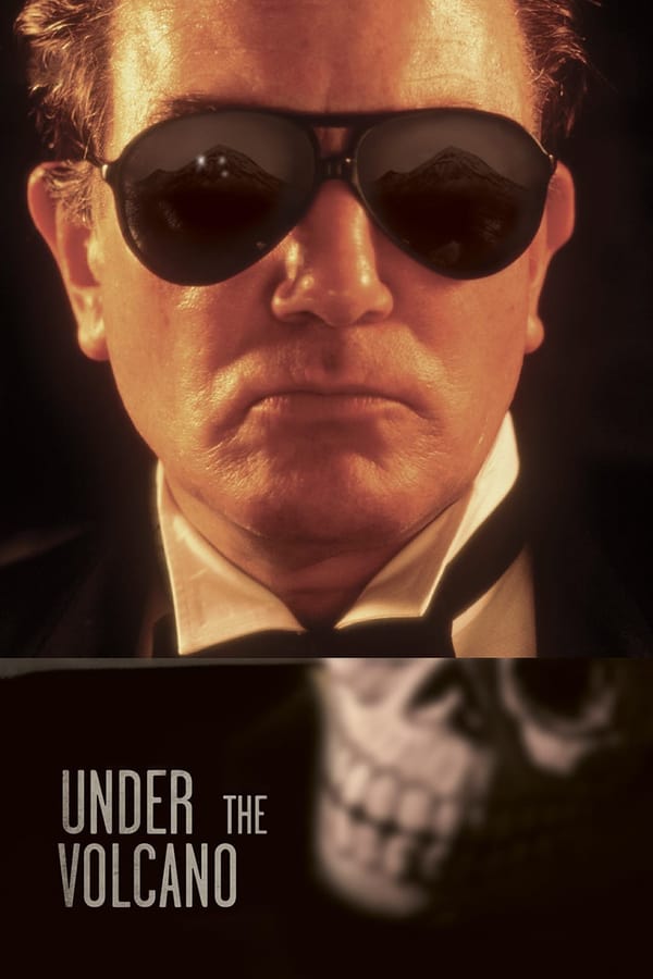 Cover of the movie Under the Volcano