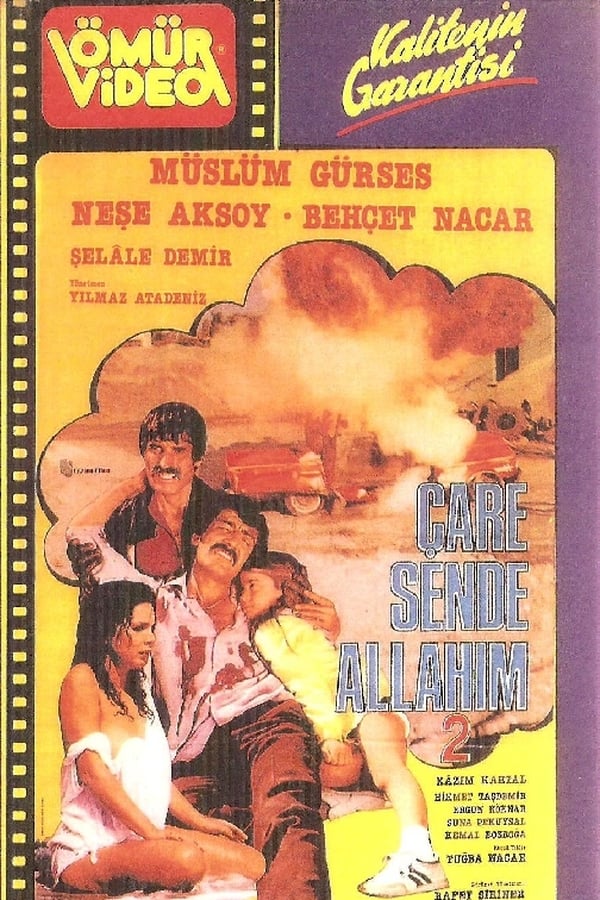 Cover of the movie Çare Sende Allah'ım