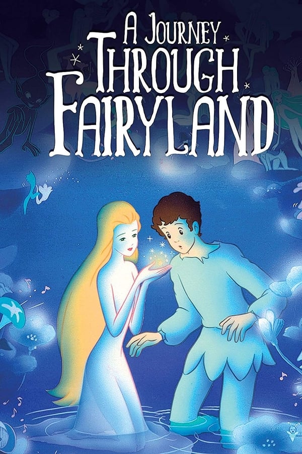 Cover of the movie A Journey Through Fairyland
