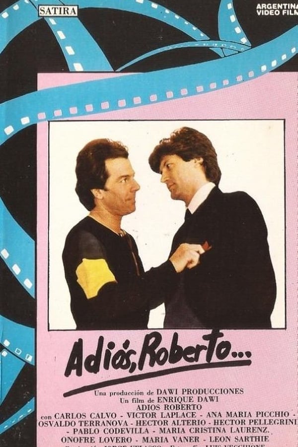 Cover of the movie Adiós, Roberto