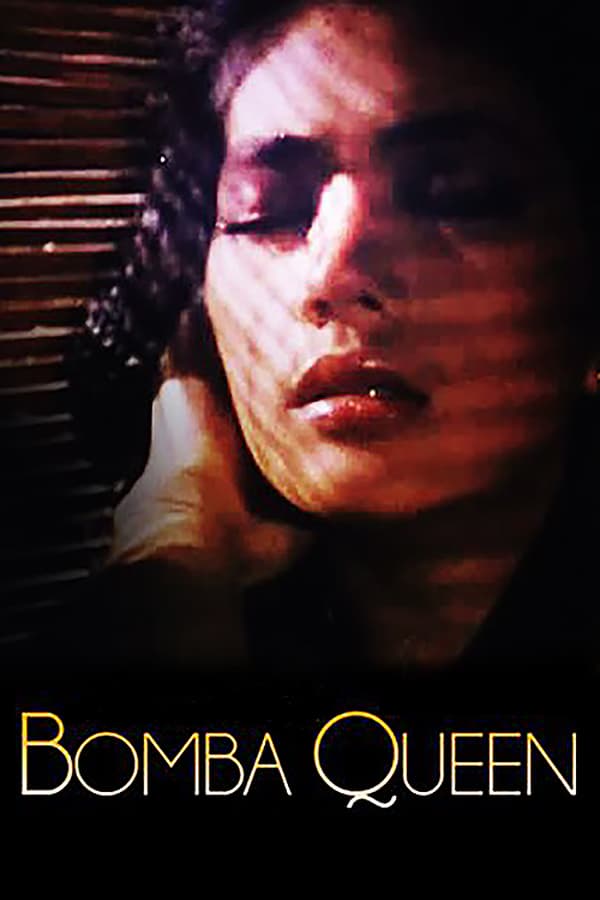 Cover of the movie Bomba Queen