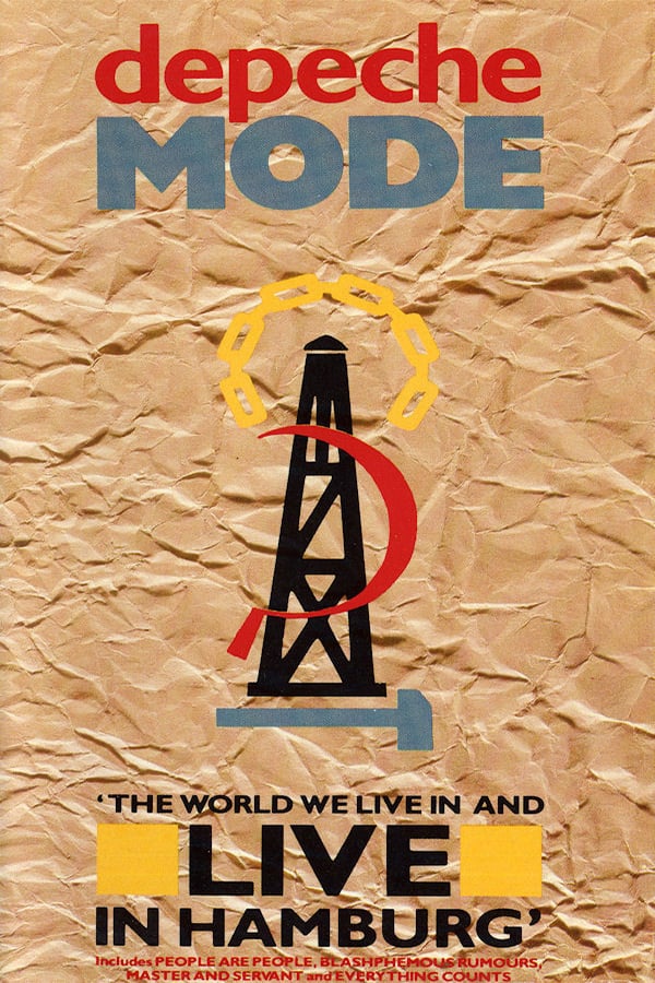 Cover of the movie Depeche Mode: The World We Live in and Live in Hamburg