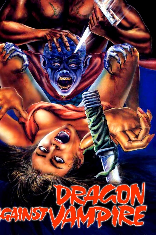 Cover of the movie Dragon Against Vampire