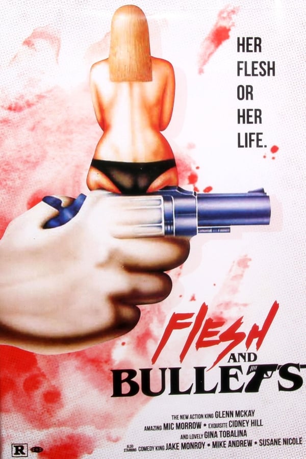 Cover of the movie Flesh and Bullets