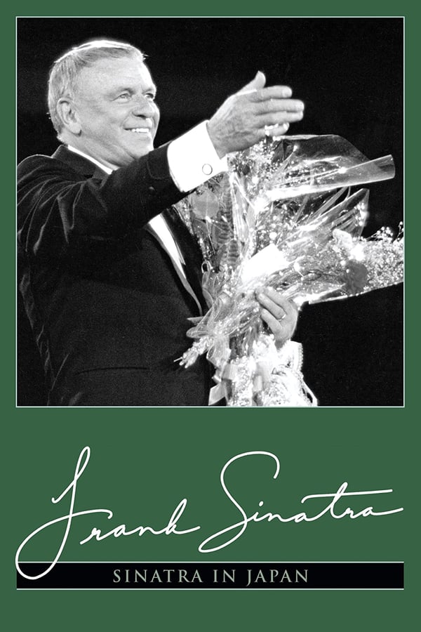 Cover of the movie Frank Sinatra in Japan: Live at the Budokan Hall, Tokyo