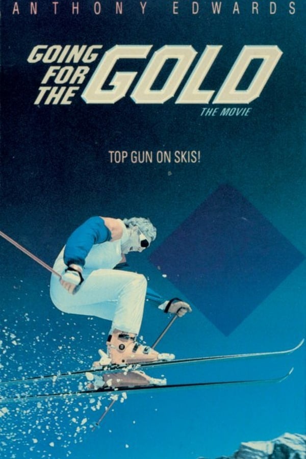 Cover of the movie Going for the Gold: The Bill Johnson Story