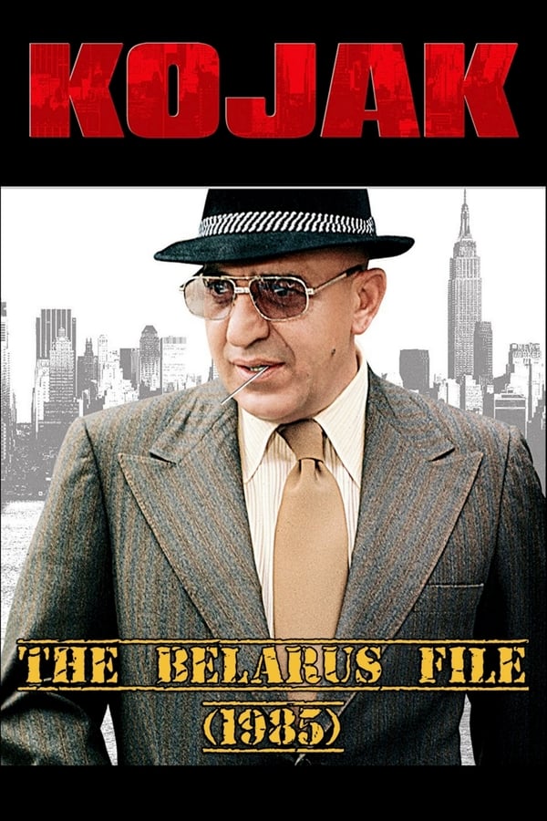Cover of the movie Kojak: The Belarus File