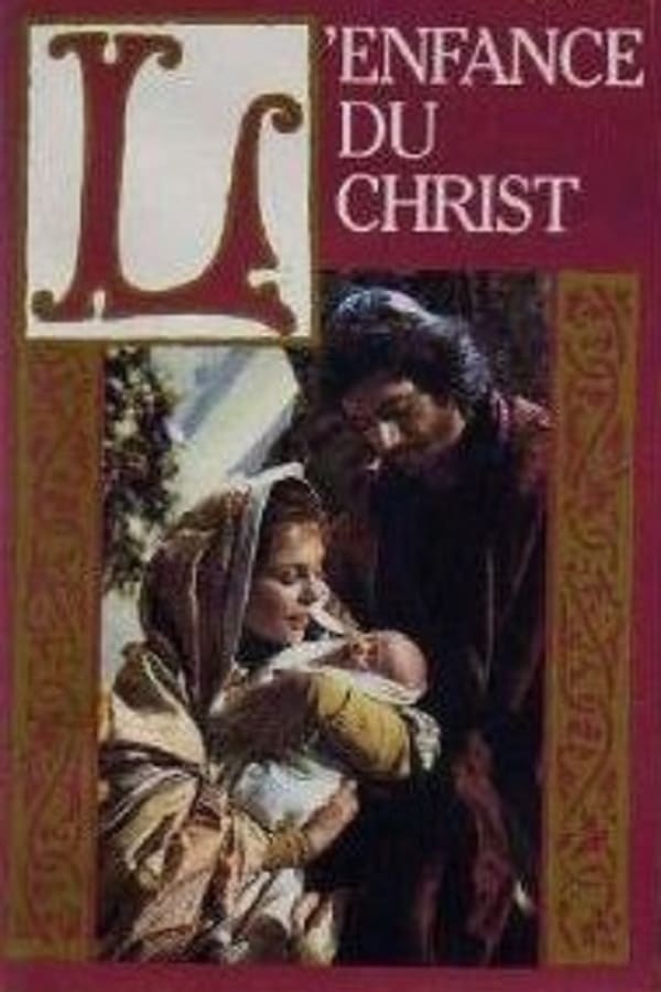 Cover of the movie L'Enfance du Christ