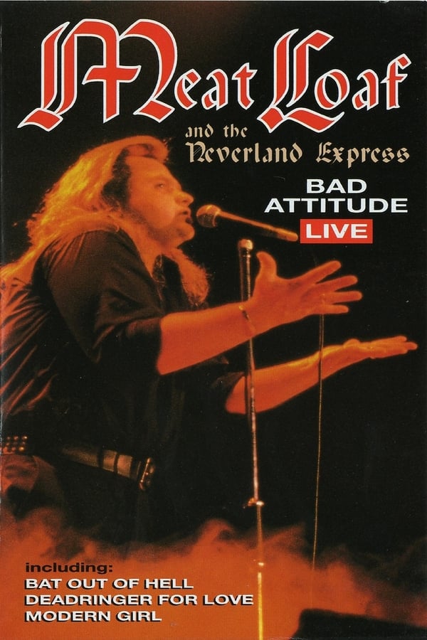 Cover of the movie Meat Loaf: Bad Attitude Live