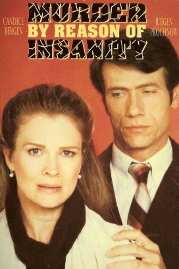 Cover of the movie Murder: By Reason of Insanity