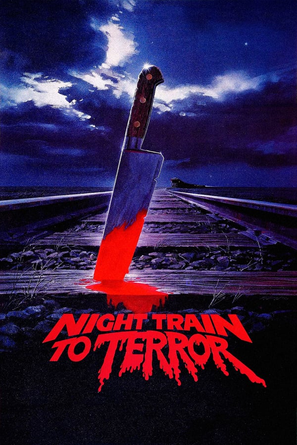 Cover of the movie Night Train to Terror
