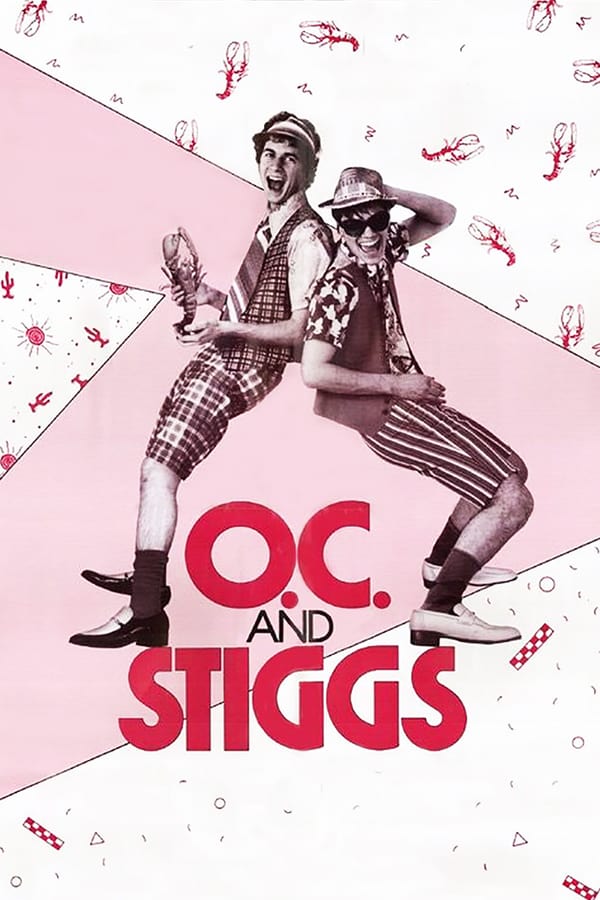 Cover of the movie O.C. and Stiggs