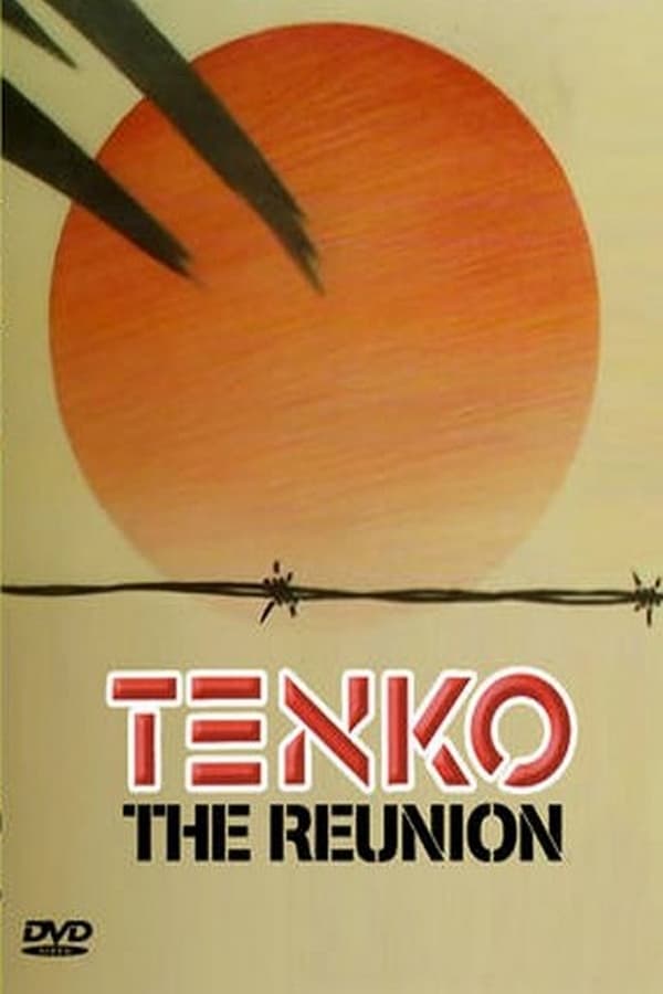 Cover of the movie Tenko Reunion