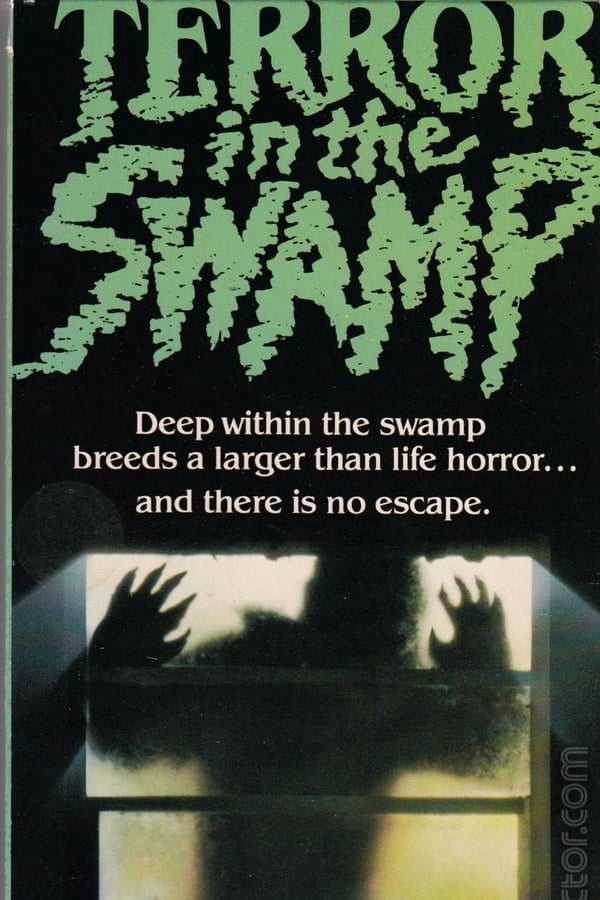 Cover of the movie Terror in the Swamp