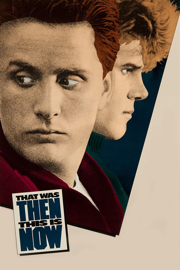 Cover of the movie That Was Then... This Is Now