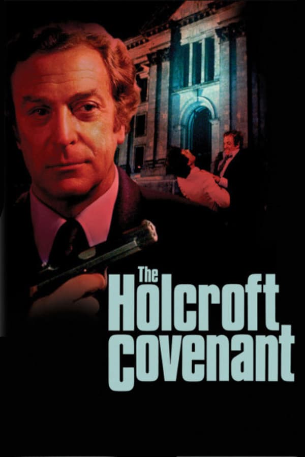 Cover of the movie The Holcroft Covenant