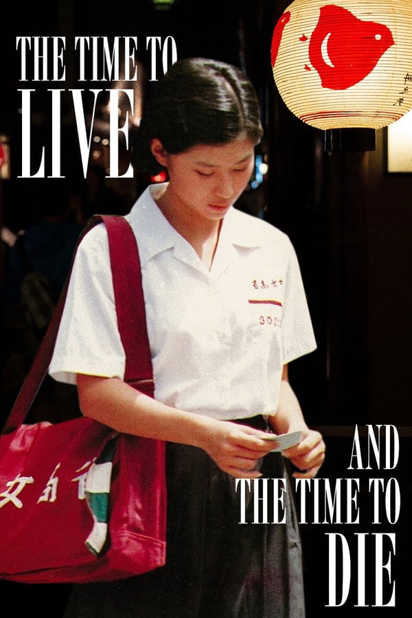 Cover of the movie The Time to Live and the Time to Die
