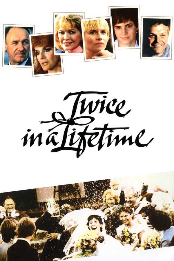Cover of the movie Twice in a Lifetime