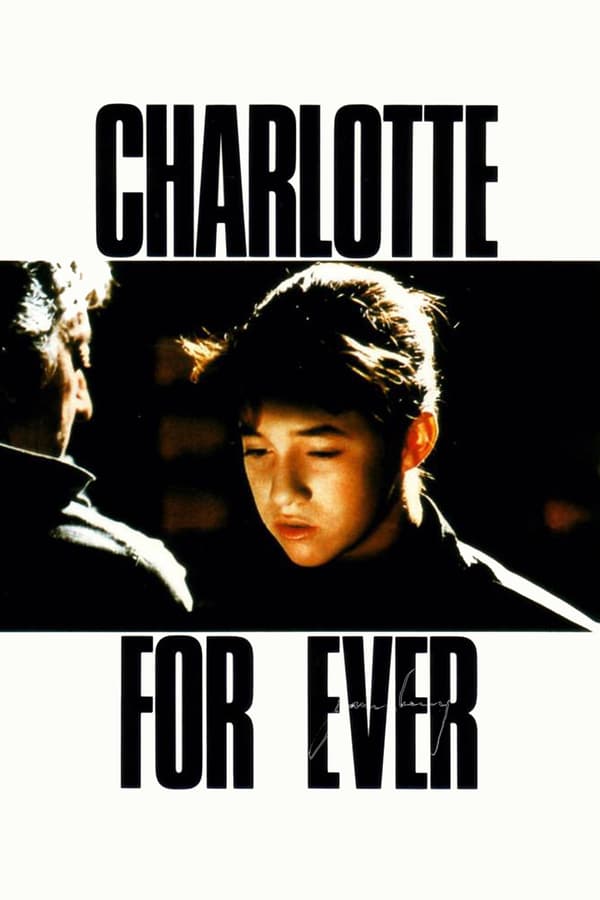 Cover of the movie Charlotte for Ever
