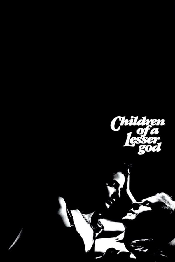 Cover of the movie Children of a Lesser God