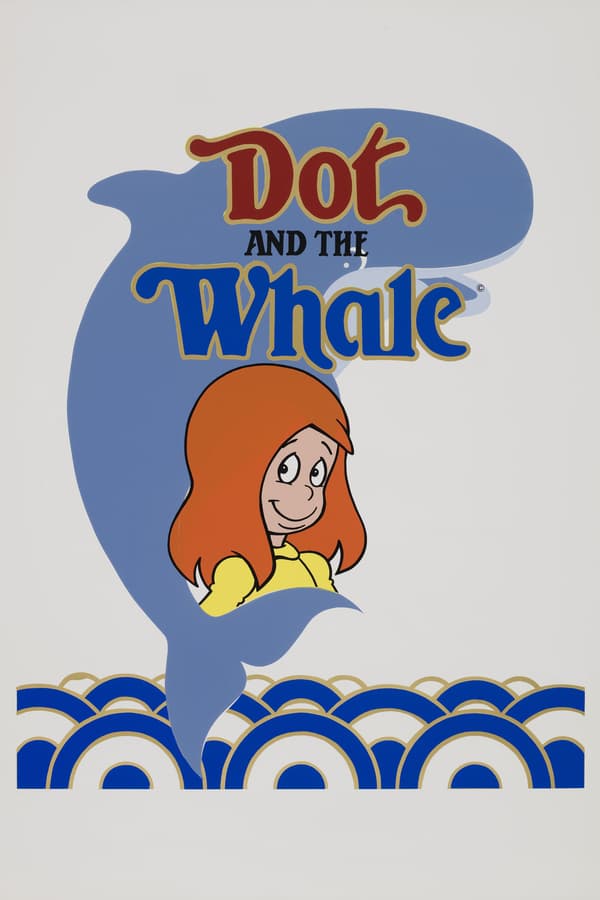 Cover of the movie Dot and the Whale
