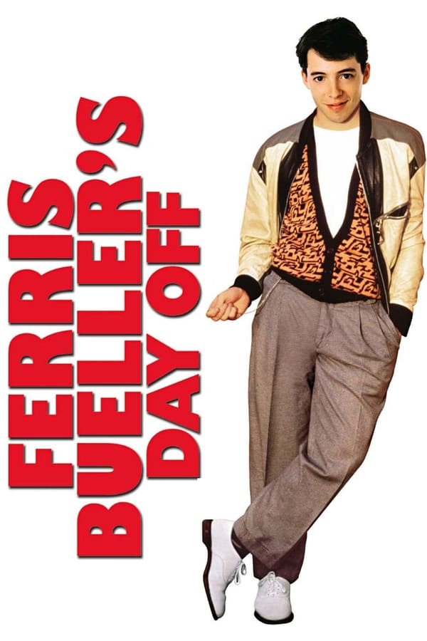 Cover of the movie Ferris Bueller's Day Off