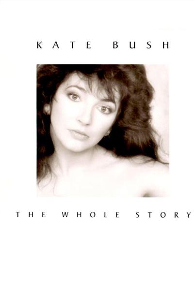 Cover of Kate Bush - The Whole Story