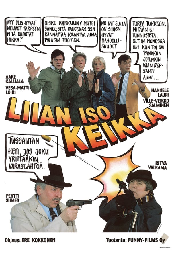 Cover of the movie Liian iso keikka