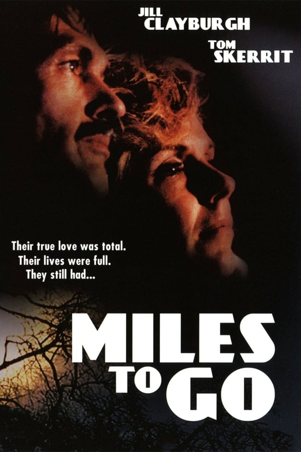 Cover of the movie Miles to Go…