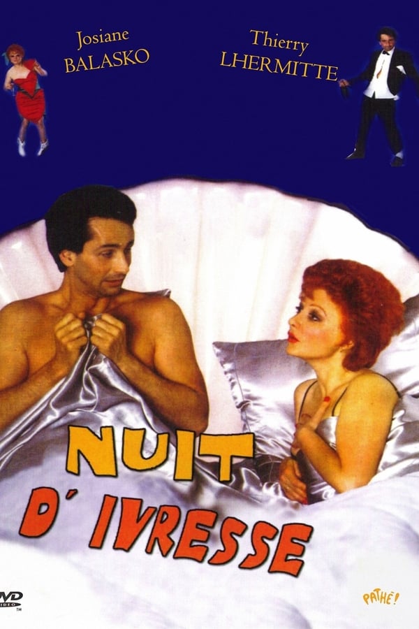 Cover of the movie Nuit d'ivresse