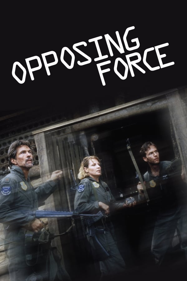 Cover of the movie Opposing Force