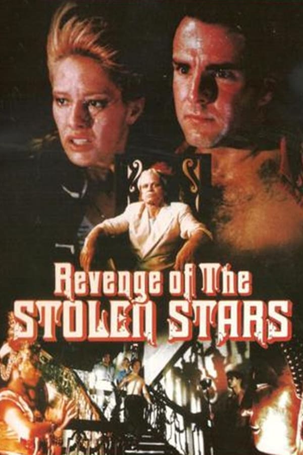 Cover of the movie Revenge of the Stolen Stars
