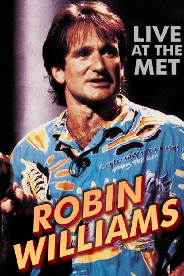 Cover of the movie Robin Williams: Live at the Met