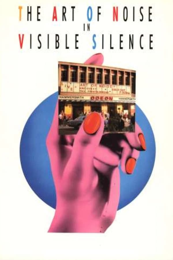 Cover of the movie The Art of Noise In Visible Silence