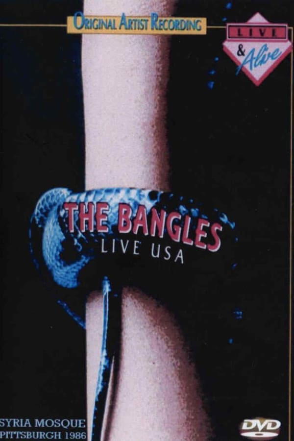 Cover of the movie The Bangles: Live at the Syria Mosque