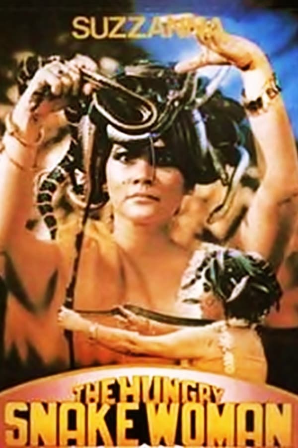 Cover of the movie The Hungry Snake Woman