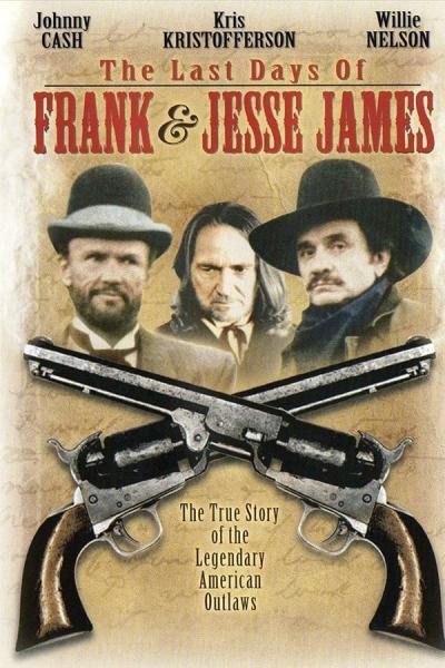 Cover of The Last Days of Frank and Jesse James