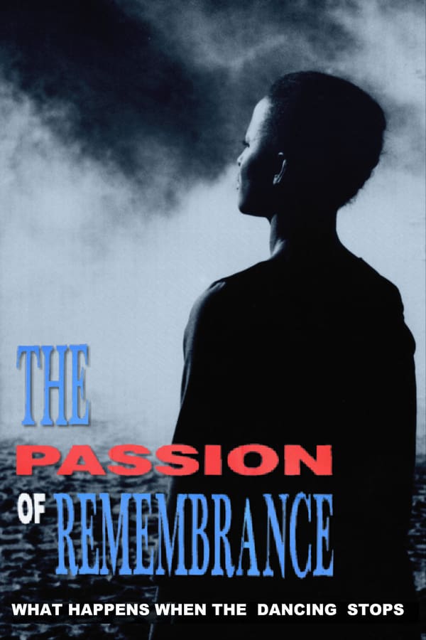 Cover of the movie The Passion of Remembrance