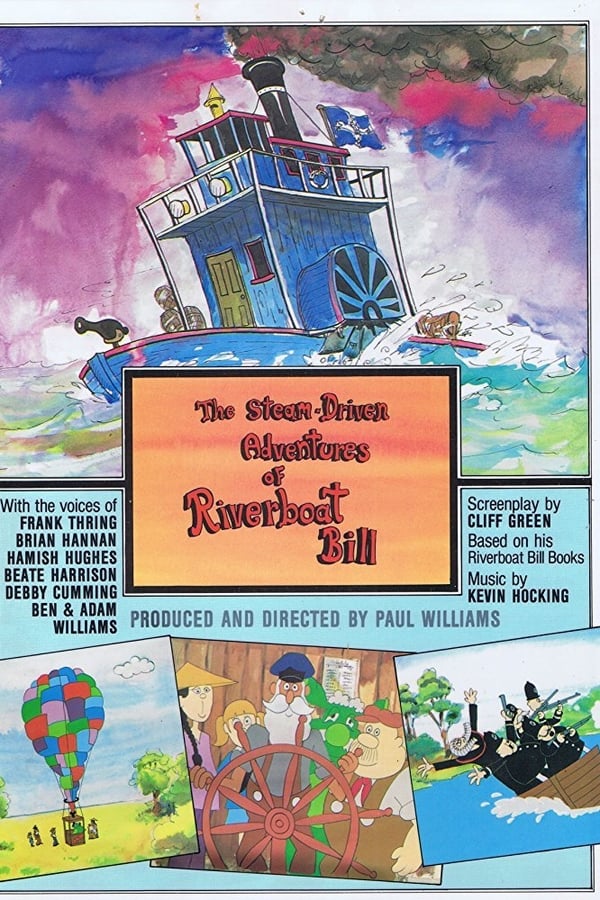 Cover of the movie The Steam-Driven Adventures of Riverboat Bill