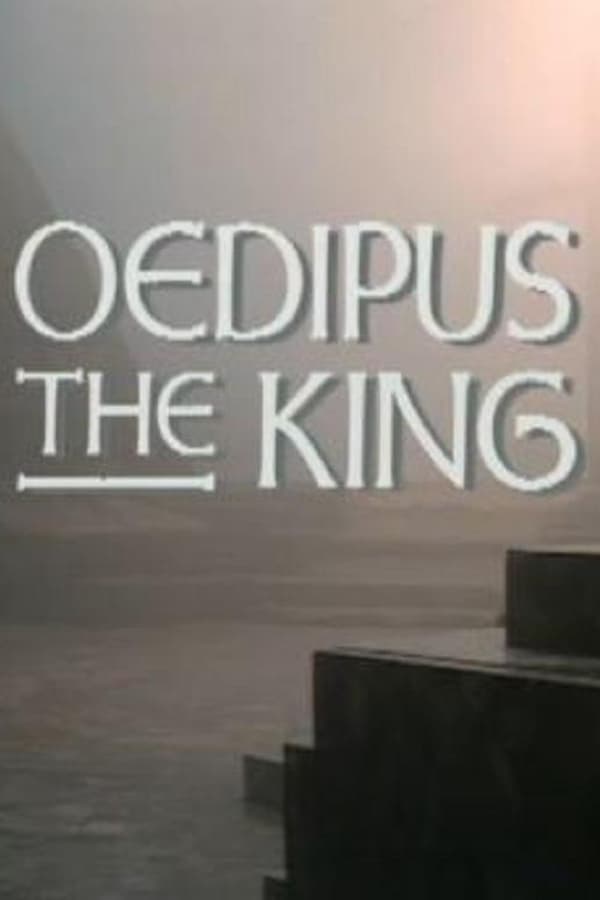 Cover of the movie Theban Plays: Oedipus the King