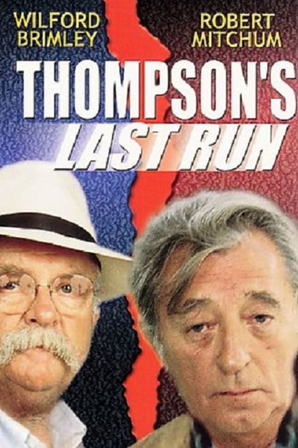 Cover of the movie Thompson's Last Run