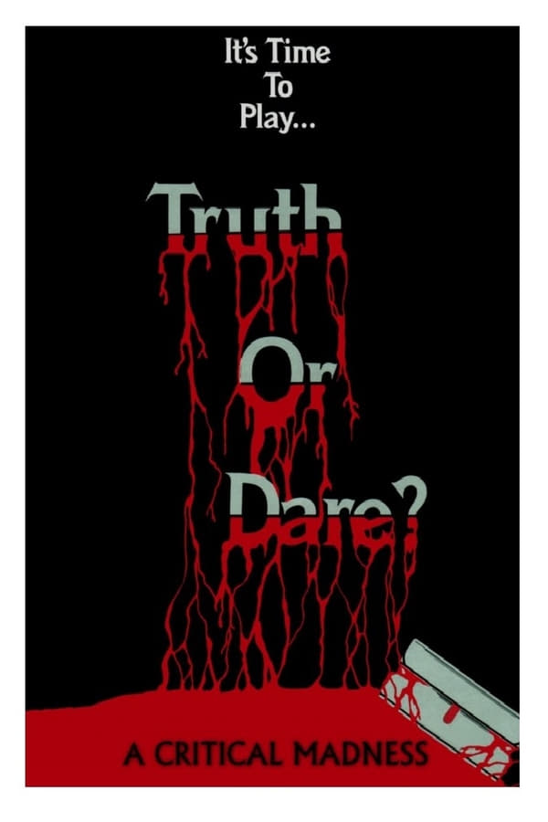 Cover of the movie Truth or Dare?: A Critical Madness