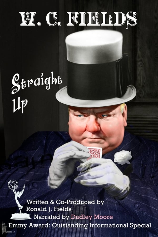 Cover of the movie W.C. Fields: Straight Up