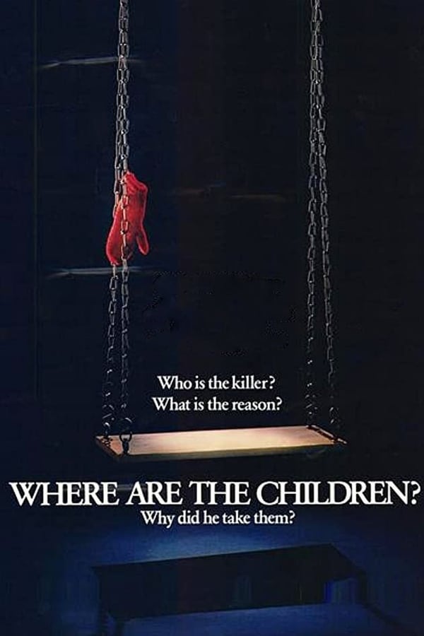 Cover of the movie Where Are the Children?