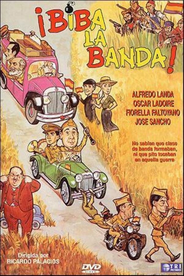 Cover of the movie ¡Biba la banda!