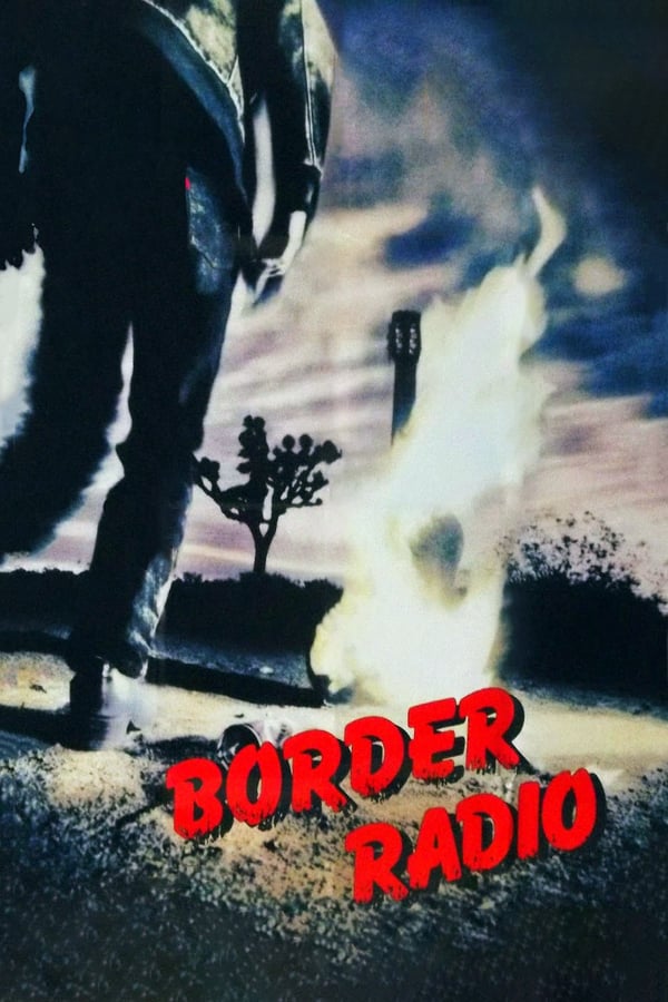 Cover of the movie Border Radio