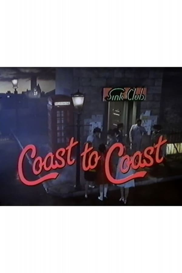 Cover of the movie Coast to Coast